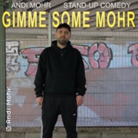 Andi Mohr - Stuttgart - 17.04.2027 20:00