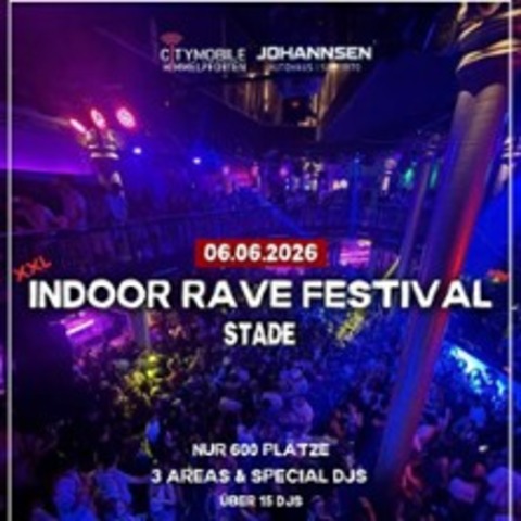 Indoor Rave Festival STADE - HEINBOCKEL - 06.06.2026 22:00