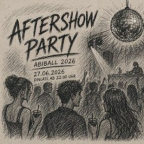 Aftershow A.S.Puschkin Gymnasium - BERLIN - 27.06.2026 22:00