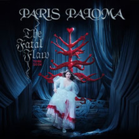 Paris Paloma - The Fatal Flaw Tour - M�NCHEN - 03.12.2026 20:00