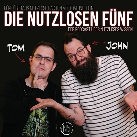 Podcast Live: Die nutzlosen F�NF - B�hnenshow mit dem bekannten Podcast-Duo Tom und John - Bremen - 24.09.2026 19:00