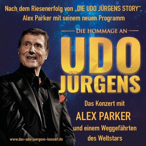 Die Hommage an UDO J�RGENS - „Das Konzert mit ALEX PARKER“ - Falkensee - 18.03.2027 19:30