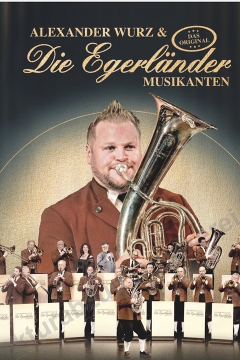 Alexander Wurz & „Die Egerl�nder Musikanten - Das Original“ - Reutlingen - 02.05.2027 18:00