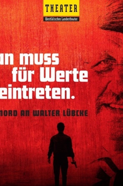 Der Mord an Walter L�bcke - Bad Wildungen - 23.09.2026 19:30