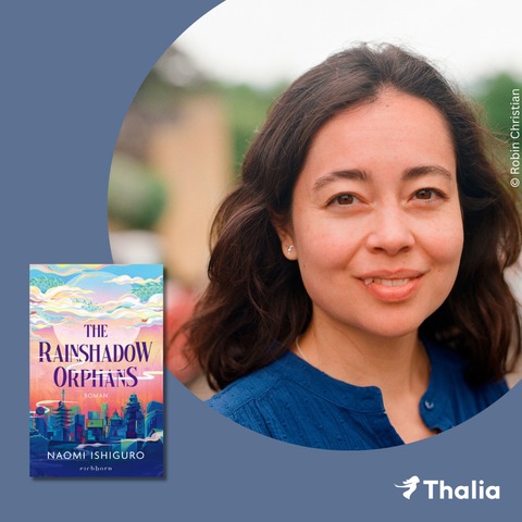 Booktalk mit Autorin Naomi Ishiguro �ber The Rainshadow Orphans zwischen Anime, Fantasy und Literatur - Hamburg - 25.06.2026 19:30