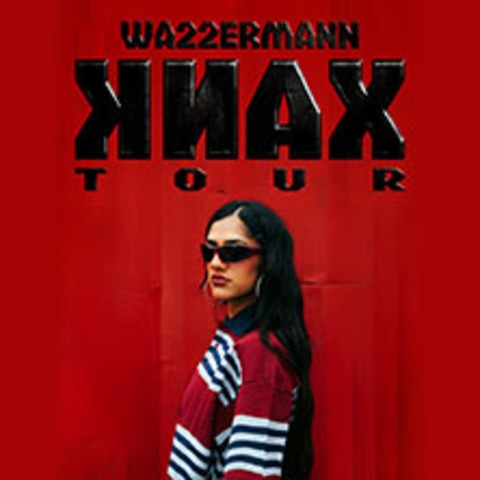 Wa22ermann - KNAX Tour 2026 - LEIPZIG - 21.10.2026 19:30