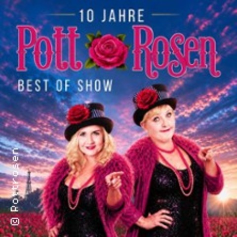10 Jahre Pottrosen - DORTMUND - 21.06.2026 17:00