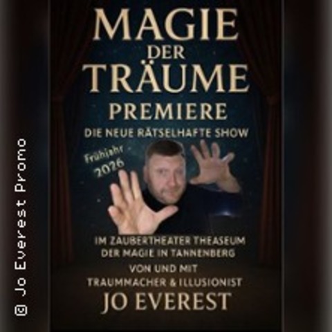 Magie der Tr�ume * Erlebe magisches LIVE - TANNENBERG - 11.10.2026 20:00