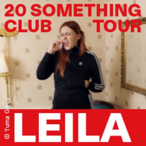 Leila - 20 Something Club Tour - N�rnberg - 19.02.2027 19:45
