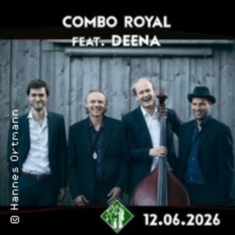 Combo Royal feat. DEENA - BERLIN - 12.06.2026 20:00