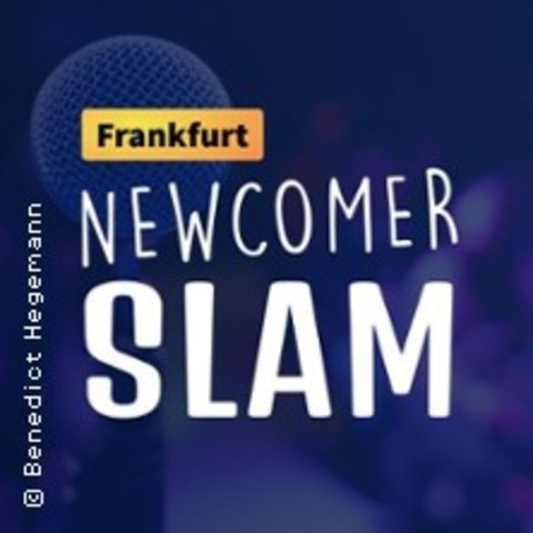 Newcomer Slam #1 - Frankfurt am Main - 04.11.2026 20:00