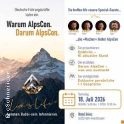 Warum AlpsCon. Darum AlpsCon. - H�HR-GRENZHAUSEN - 18.07.2026 16:00