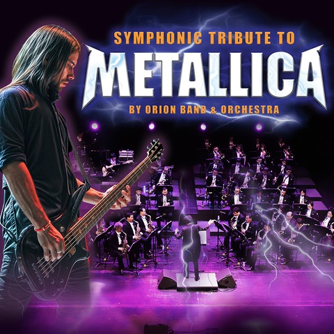ORION Band & Orchestra feat. Tobias Regner - Symphonic Tribute To Metallica - Krefeld - 10.10.2026 19:00