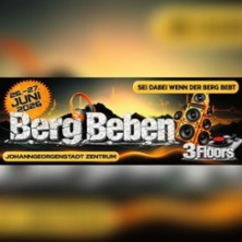 BergBeben - JOHANNGEORGENSTADT - 26.06.2026 19:00