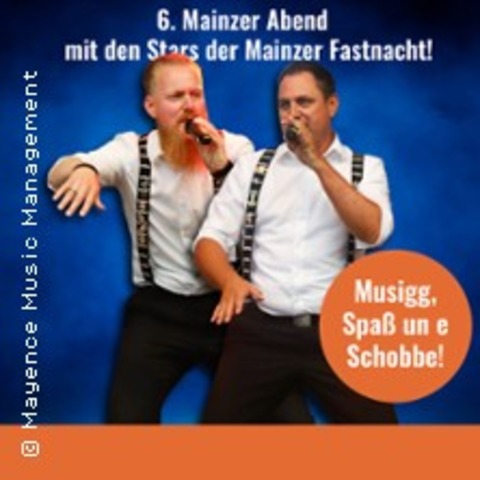 6. Mainzer Abend - Mit den Stars der Mainzer Fastnacht - BODENHEIM - 27.06.2026 18:11