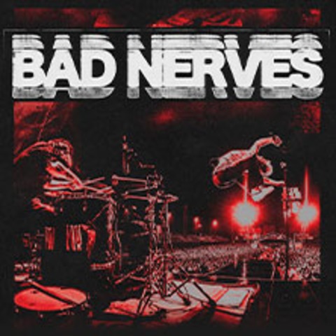 Bad Nerves - Dresden - 28.06.2026 19:00
