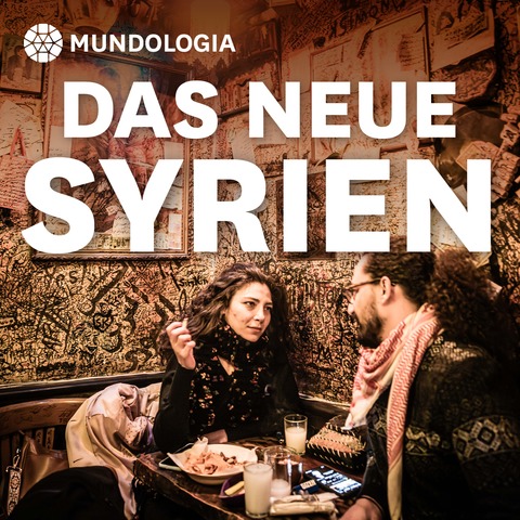 MUNDOLOGIA: Das neue Syrien - Freiburg - 29.01.2027 19:00