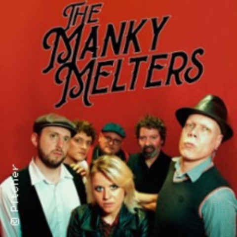 THE MANKY MELTERS - D�sseldorf - 13.12.2026 16:00