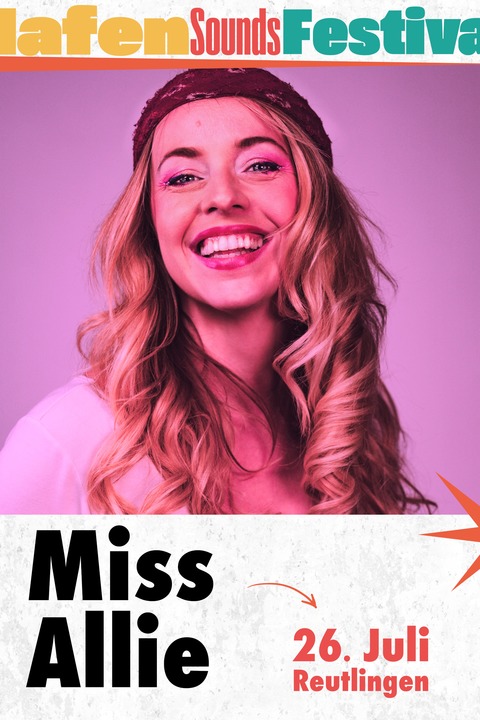 Miss Allie - Paradiesvogel-Tour - Reutlingen - 26.07.2026 19:00