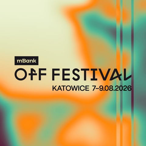 OFF FESTIVAL KATOWICE - 3 days ticket - Katowice - 07.08.2026 15:00