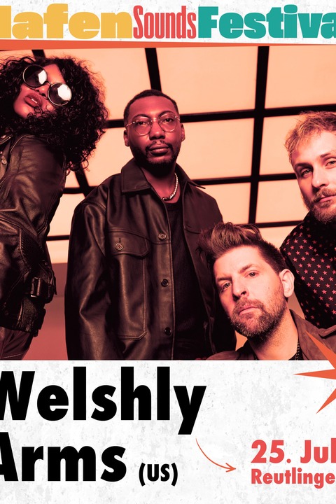 Welshly Arms (US) - Legendary/Sanctuary - S�ddeutschland Exclusiv - Reutlingen - 25.07.2026 20:00