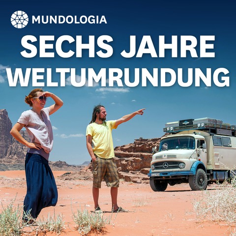 MUNDOLOGIA: 6 Jahre Weltumrundung - Freiburg - 20.02.2027 19:30