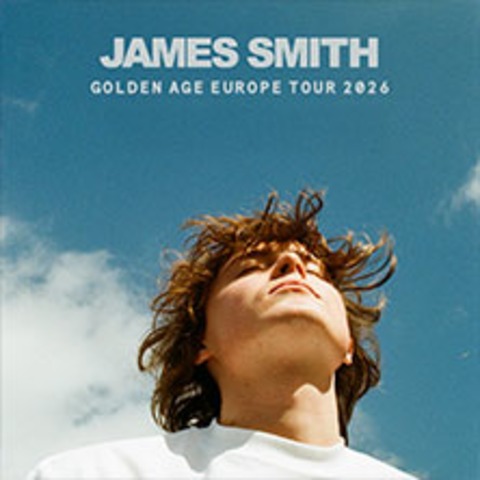 JAMES SMITH - GOLDEN AGE EUROPE TOUR 2026 - K�LN - 01.12.2026 20:00