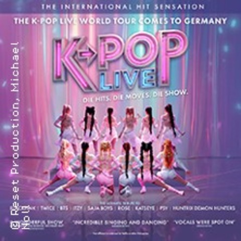 K-POP LIVE! - Die Hits. Die Moves. Die Show - DESSAU - 25.03.2027 18:00