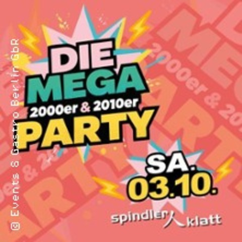 Die Mega 2000er & 2010er Party - BERLIN - 11.07.2026 22:00