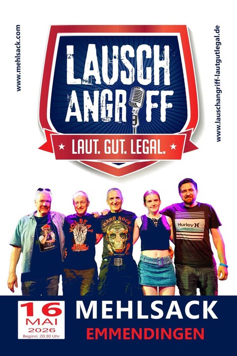 Lauschangriff - Laut Gut Legal - Emmendingen - 16.05.2026 20:30