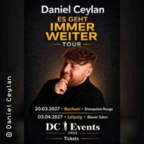 Daniel Ceylan-on Tour - Es geht immer weiter - LEIPZIG - 03.04.2027 20:00