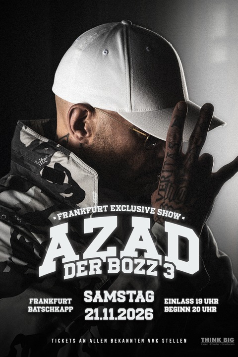 AZAD - DER BOZZ 3 FRANKFURT EXCLUSIVE SHOW - Frankfurt am Main - 21.11.2026 20:00