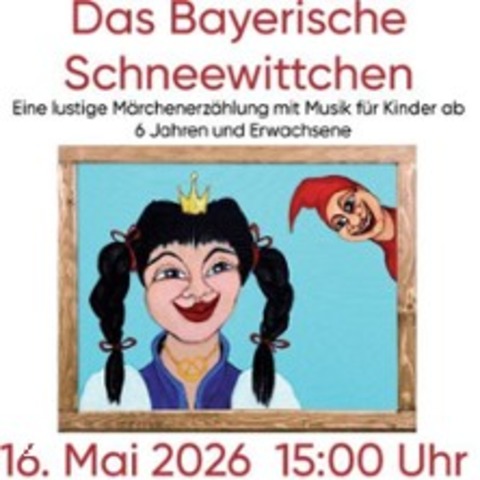 Das bayerische Schneewittchen - Live-M�rchen mit Herr Braun & Herr Murr - Landshut - 20.02.2027 15:00