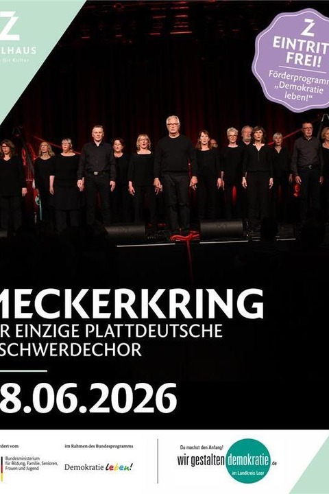 MECKERKRING - Plattdeutscher Beschwerdechor - Leer - 28.06.2026 19:00