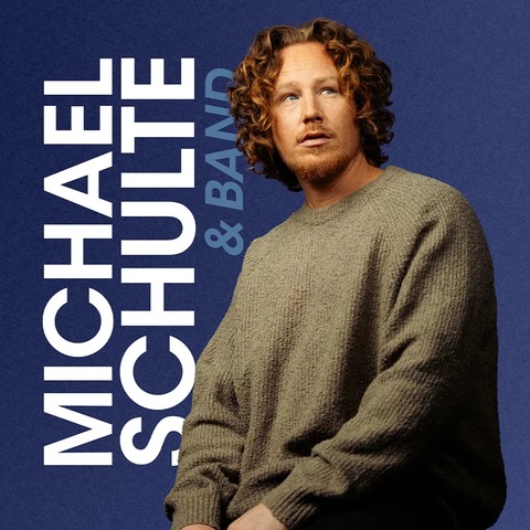 Michael Schulte - BEAUTIFUL REASONS Tour 2027 - Berlin - 17.02.2027 20:00