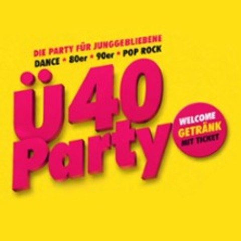 Club40 Partys - Die gr��te �40 Party Tour - MELLE - 21.11.2026 19:00