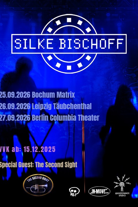 Silke Bischoff - special guest: The Second Sight - Inmove & Libby Rockt Pr�sentieren - Bochum - 25.09.2026 20:00
