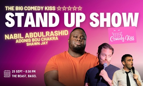 The Big Comedy Kiss with Nabil Abdulrashid - Basel - 25.09.2026 20:30