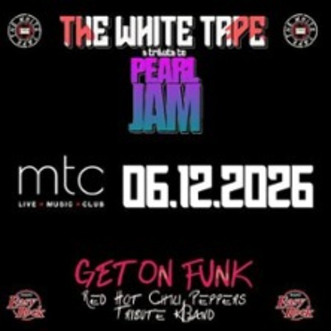 PEARL JAM & RHCP (TRIBUTE) - THE WAITING DROVE ME MAD TOUR - K�LN - 06.12.2026 21:00