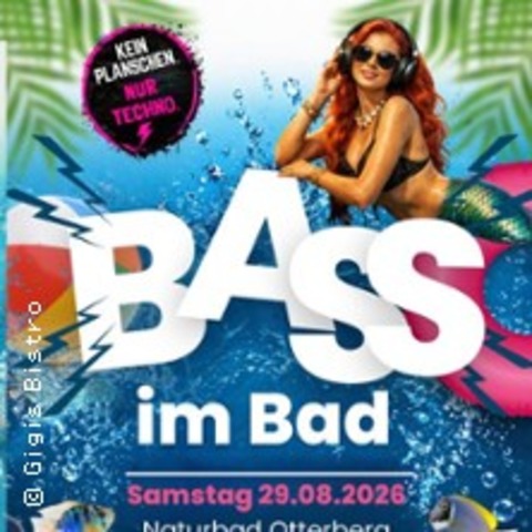 Bass im Bad - OTTERBERG - 29.08.2026 16:00