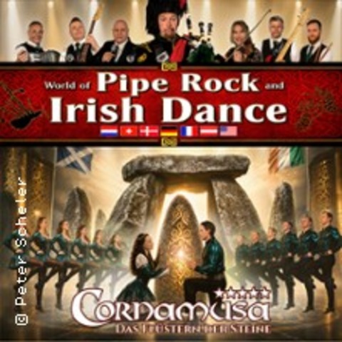 Cornamusa - World of Pipe Rock and Irish Dance - NEUHAUS AM RENNWEG - 19.12.2026 20:00