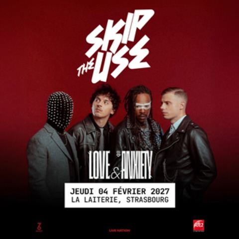 Skip The Use + Guest - Stra�burg - 04.02.2027 20:00