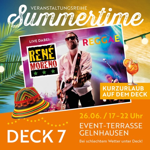 Rene Moreno meets Summertime auf dem Deck 7 - Gelnhausen - 26.06.2026 19:00