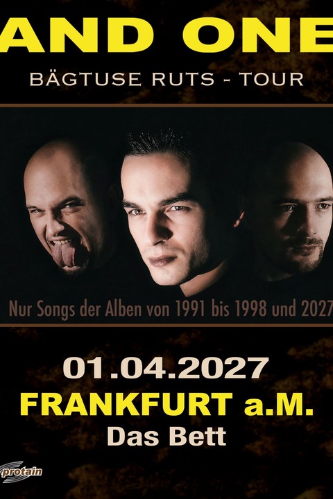 AND ONE - B�GTUSE�RUTS�TOUR 2027 - Frankfurt am Main - 01.04.2027 20:30