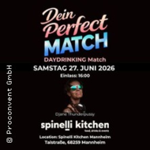 Dein Perfect Match in Mannheim - Spinelli Kitchen Mannheim - Die Single Party der - Mannheim - 27.06.2026 16:00