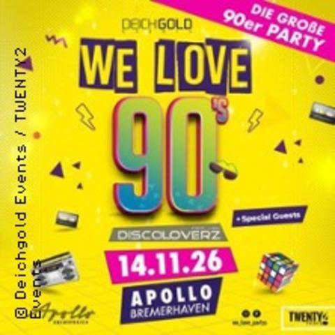 WE LOVE 90s - Deejay Discolover |�Video Mixing Show - BREMERHAVEN - 14.11.2026 21:00