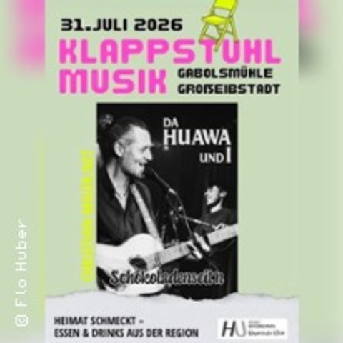 Klappstuhl-Musik Da Huawa undI - Schokoladenseitn - Sulzfeld - 31.07.2026 19:00
