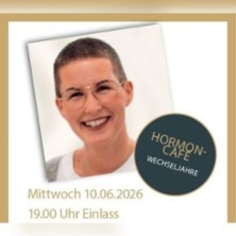 Das Hormoncafe - Wechseljahre - RHEINE - 10.06.2026 19:30