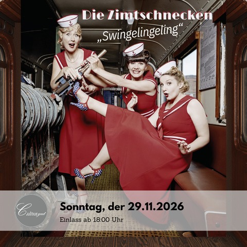 Die Zimtschnecken - Swingelingeling - Flensburg - 29.11.2026 19:00