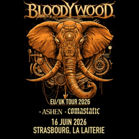 Bloodywood + Ashen + Comastatic - Stra�burg - 16.06.2026 19:30
